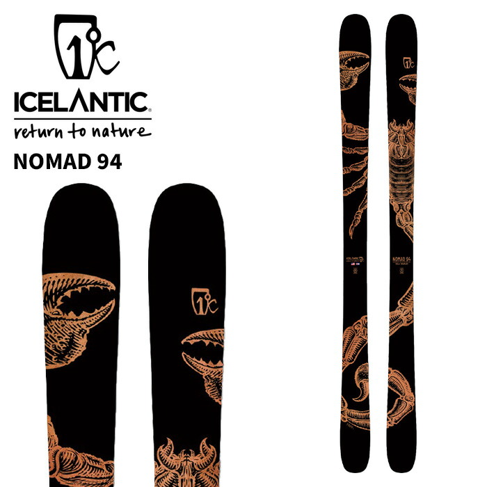 楽天市場】ICELANTIC アイスランティック スキー板 NOMAD 94 板単品 24