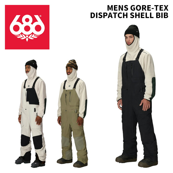 686 シックスエイトシックス 御召しもの MENS GORE-TEX DISPATCH SHELL BIB 25-26(2026)真似形 ズボン下