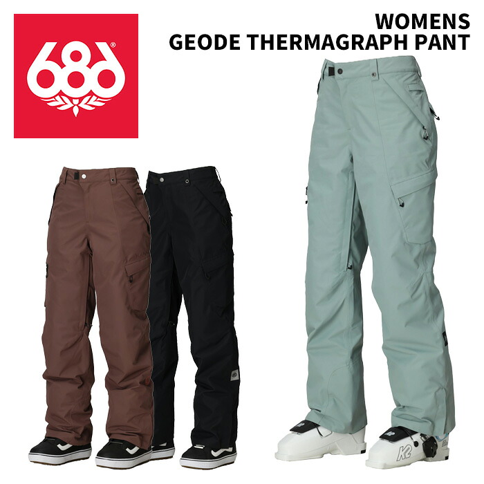 686 シックスエイトシックス ウェア WOMENS GEODE THERMAGRAPH PANT 25-26(2026)モデル パンツ レディース