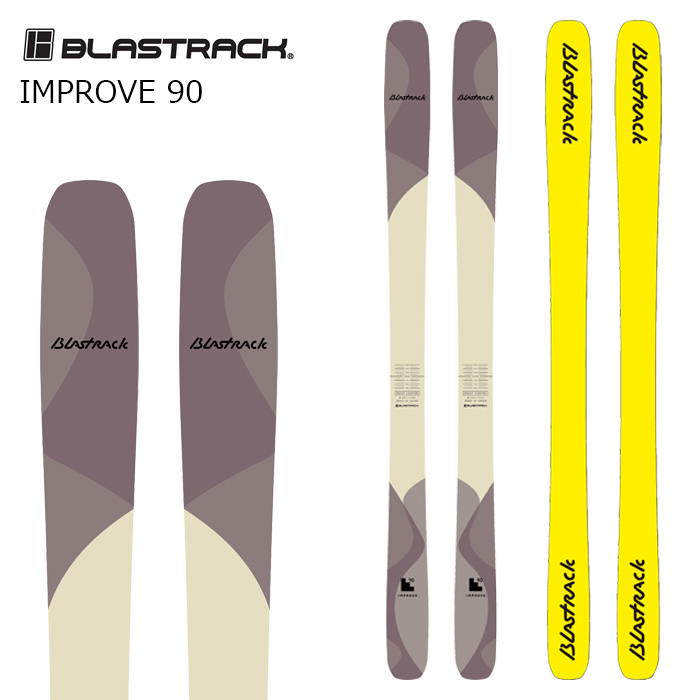 BLASTRACK ブラストラック スキーの板板 IMPROVE 90 板単品 26-27ひな形