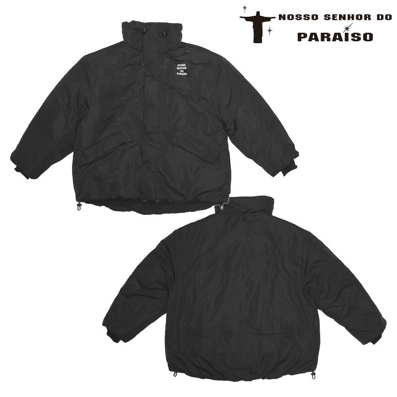 ノッソセニョールドパライーゾ/NOSSO SENHOR DO PARAISO 中綿ジャケット/1994 Puffy Jacket（NP-00-731）｜Sal．店