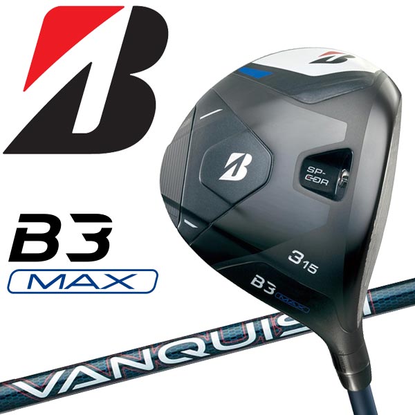 【お買い物マラソン限定店内ポイント最大20倍(7/26 1:59迄)】 ブリヂストン ゴルフ B3MAX フェアウェイウッド VANQUISH BS40 for MAX カーボン 2024モデル|FZONEスポーツ