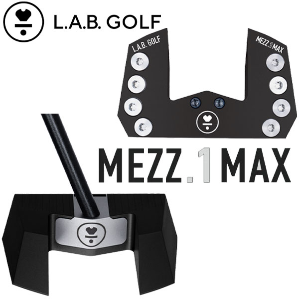 【百貨店大売り出し制限事項店内最大限度20倍(6/11 1:59迄)】 L.A.B. GOLF 優しいこと・ゴルフ MEZZ.1 MAX マレット ゼロトルク パター USA真似形