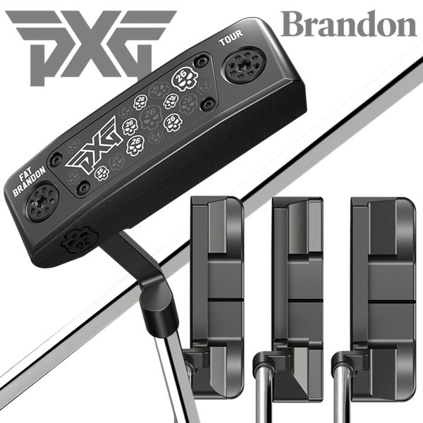 【百貨店大売り出し押さえる店内最大限度20倍(6/11 1:59迄)】 PXG 周遊旅行続きもの Brandon パター Tour Series ブランドン 日本置き目品 2025模範例
