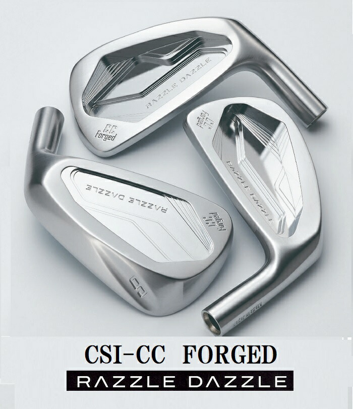 ラズル・ダズル CSI-CC FORGED アイアン頭顱単体5個書き割り （#6,7,8,9,PW）軟鉄鍛える ニッケルクロムサテン