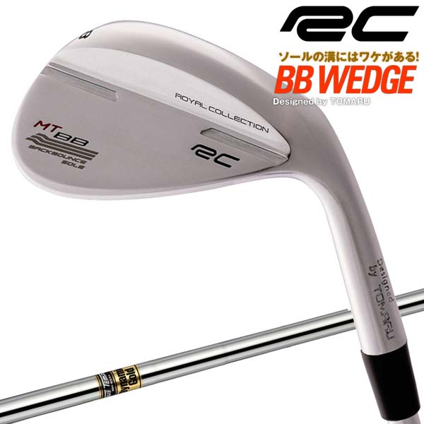 【当店在庫】ロイヤルコレクション BB WEDGE ウェッジ Dynamic Gold シャフト 日本仕様