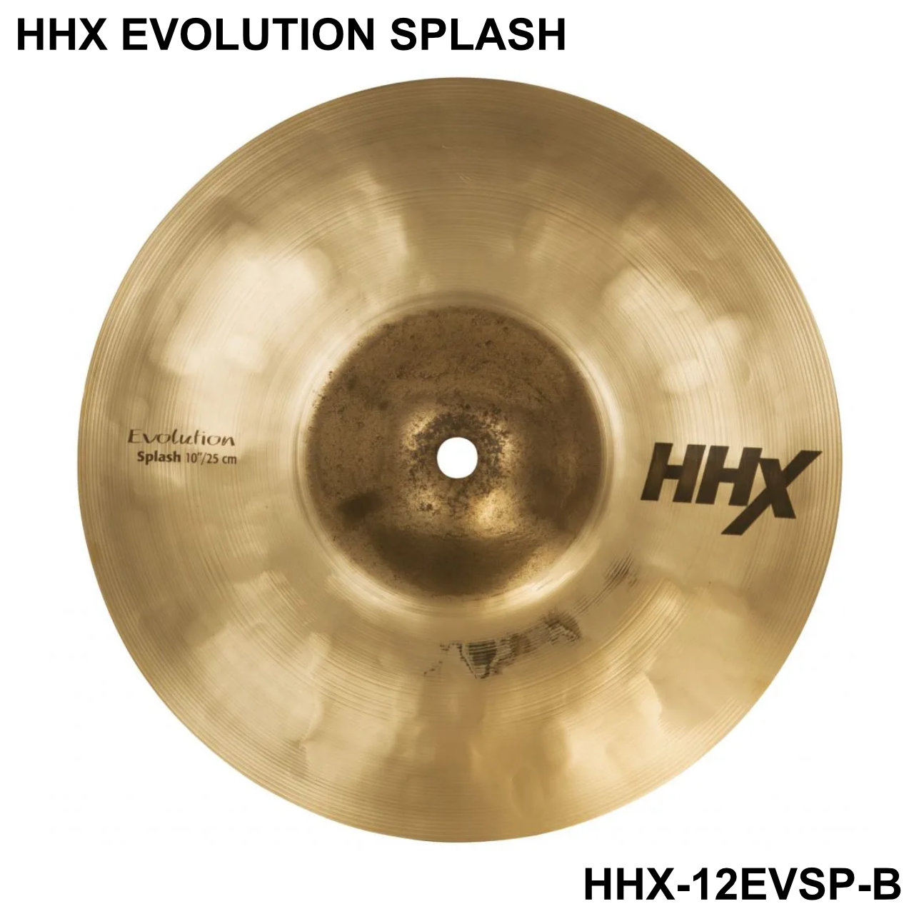 SABIAN セイビアン HHX EVOLUTION SPLASH HHX-12EVSP-B【HHX-12EVSP-B】【 7月11日時点メーカー在庫あり 】 ドラム シンバル スプラッシュ|ワタナベ楽器 SHOP