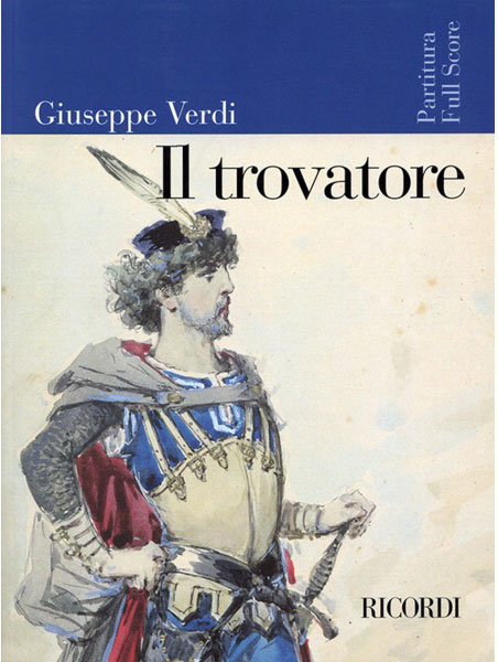 楽天市場】輸入楽譜／スコア／ヴェルディ：歌劇 「トロヴァトーレ