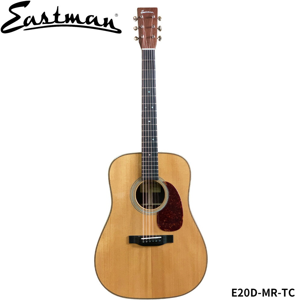 【店内全品5%OFFｾｰﾙ開催中】EASTMAN Acoustic Guirar E20D-MR-TC イーストマン アコースティックギター｜Ｇ＆Ｇ onlineshop