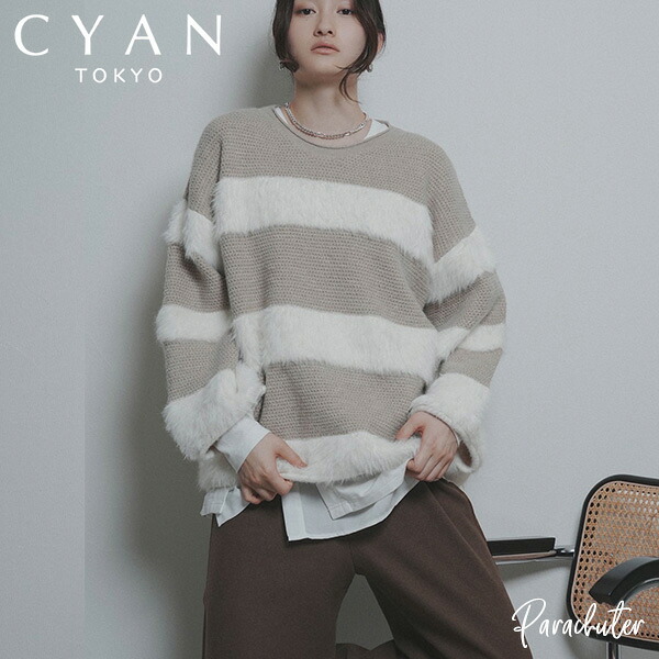 ご予約商品 ポイントアップ 【CYAN tokyo】シアン トーキョー ロールフィニッシュシャギーボーダー 607540 2026 AUTUMUN & WINTER 2 ご予約 人気 30代 40代 50代 60代 セレクトショップ パラシューター シアン オンラインショップ 正規取扱店|セレクトショップ Parachuter