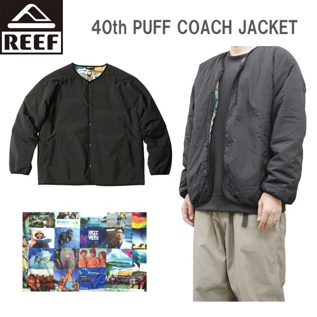 REEF リーフ 【メンズ】40th パフ コーチジャケット 【ブラック】 RFJKM2405 40th PUFF COACH JACKET
