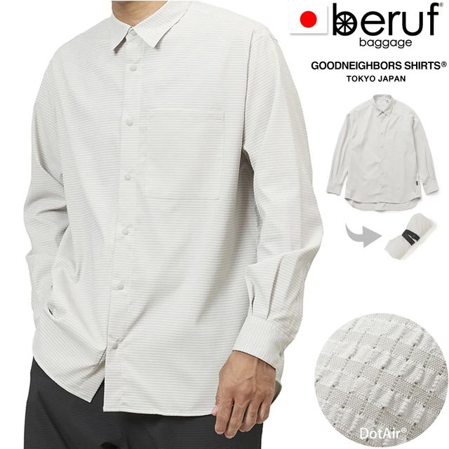 beruf baggage ベルーフバゲージ 【ユニセックス】コンフィー 長袖シャツ【エクリュ】brf-GNS01 グッドネイバーズシャツ COMFY L/S SHIRTS TOKYO EXPLORING GOODNEIGHBORS SHIRTS DotAir&reg; 通気性 ストレッチ 軽量 撥水 日本製