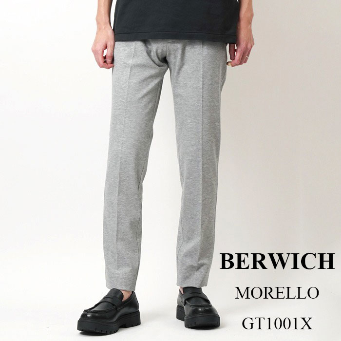 【4/18-4/20★MAX2万円OFFクーポンSALE】BERWICH ベルウィッチ ジャージーパンツ MORELLO GT1001X モレッロ grey メンズ ストレッチ ノープリーツ スリム 細身[po_nijyuu]