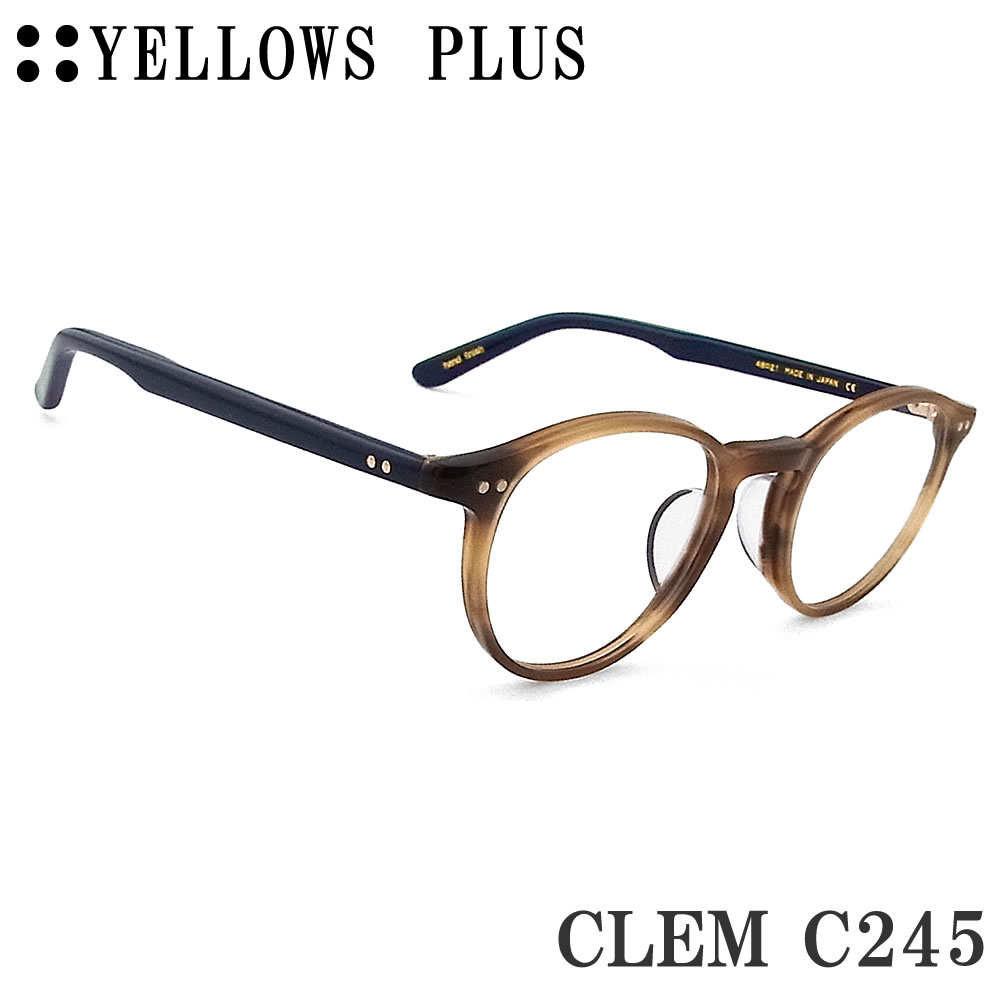 イエローズプラス YELLOWS PLUS 眼鏡 CLEM C-245 メガネ 古典派音楽 伊達眼鏡 度付き添い人 赤銅色ササ×米国海軍 メンズ・レディース 成人男性 成人女性 日本製