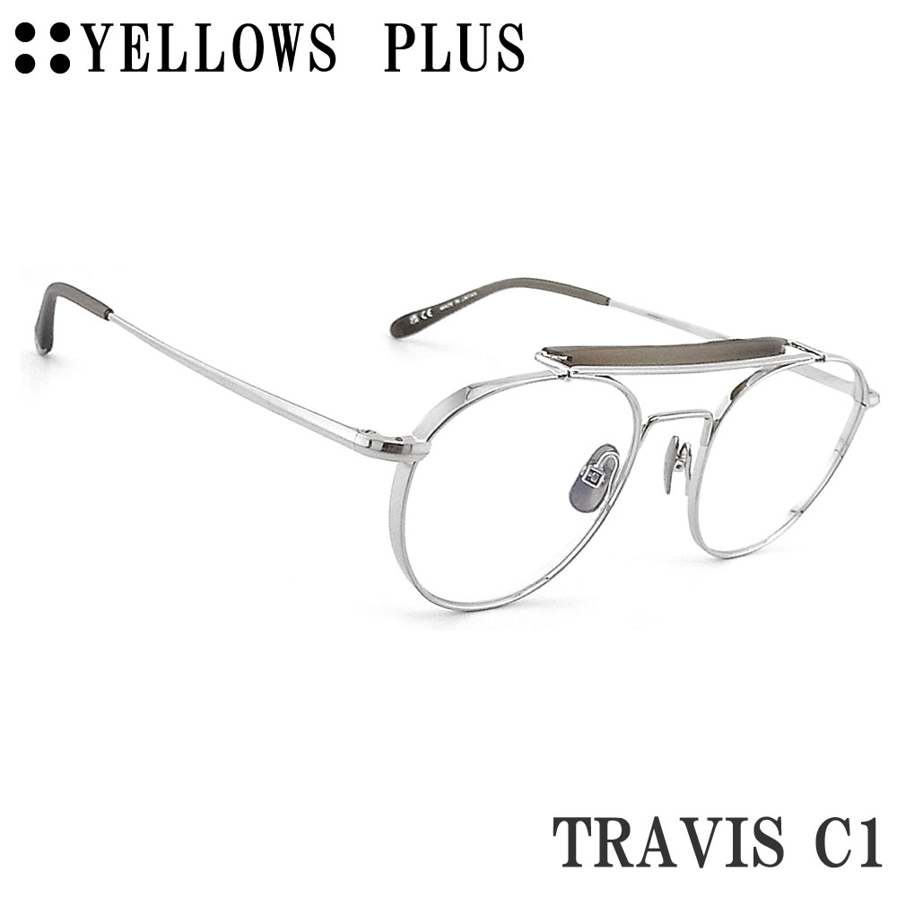 イエローズプラス YELLOWS PLUS メガネ TRAVIS C-1 眼鏡 クラシック 伊達メガネ 度付き シルバー メンズ・レディース 男性 女性 日本製 35,750円