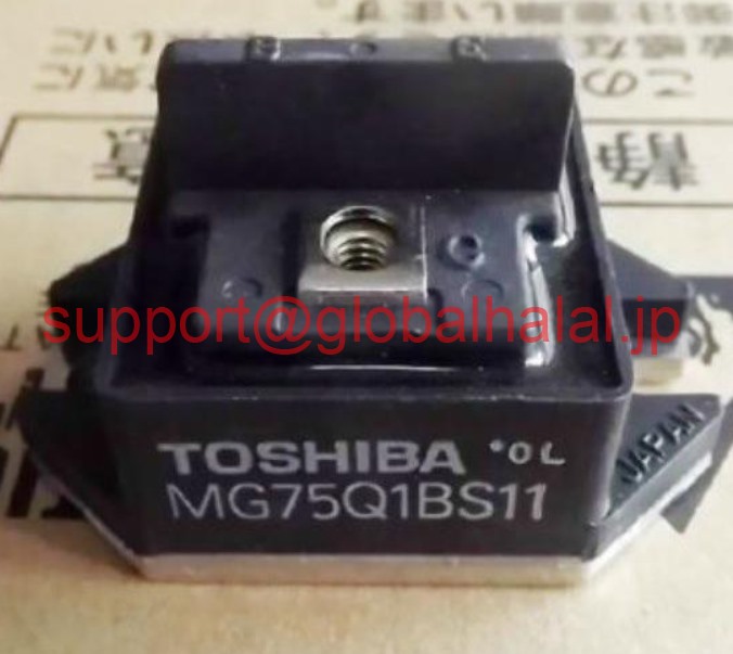 新品【東京発★適格請求書★税込】(12個) MG75Q1BS11 TOSHIBA MODULE【６ヶ月保証】｜Global Halal Japan