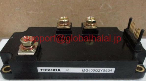 新品【東京発★適格請求書★税込】(4個) MG400Q2YS60A TOSHIBA IGBT MODULE MG400Q2YS-60A【6ヶ月保証】|Global Halal Japan