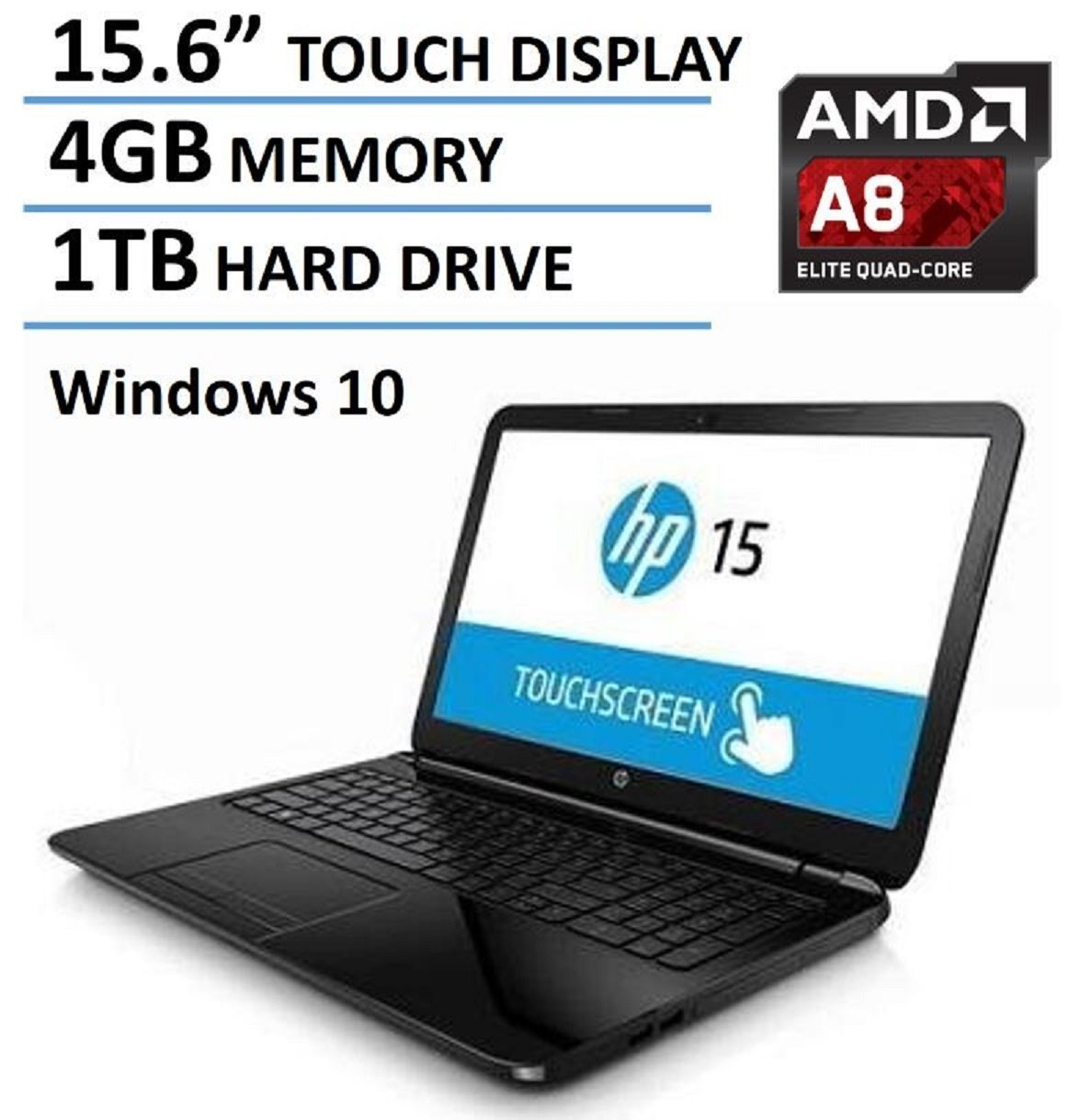 2016 HP 15.6-Inch Touchscreen Laptop AMD Quad-Core A8-7410 Processor 4GB RAM 1TB HDD DVD+/-RW AMD Radeon R5 HDMI Wifi Webcam Windows10