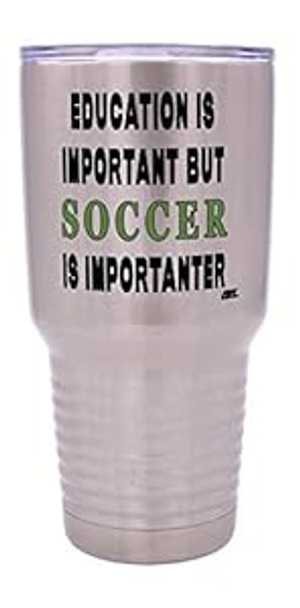 Rogue River Tactical Funny Soccer PLayer 30 Ounce Travel Tumbler Mug Cup w/Lid Education Important Gift Idea