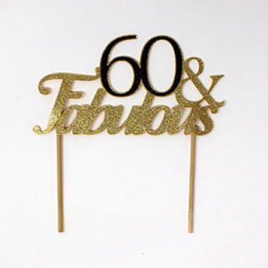 All About 詳細 CAT60FB 60 & ファビュラスケーキ (ゴールド & ブラック)、1 個、60 歳の誕生日、パーティーデコレーション、グリッタートッパー、幅 6 インチ、高さ 8 インチ All About Details CAT60FB 60 & Fabulous Cake (Gold & Black画像