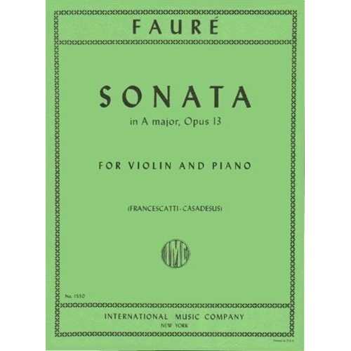 International Music Company Faure Gabriel Sonata No. 1 in A Major, Op. 13 Violin and Piano - by Zino Francescatti International