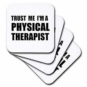 3dRose Trust me Im a Physical Therapist. Therapy work humor. Funny job gift - Soft Coasters, set of 4
