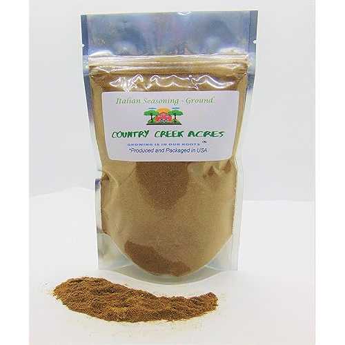 5 lbs Ground Italian Seasoning - A versatile seasoning that makes a fantastic addition to your spice cupboard. - Non-GMO - Country Creek Acres COUNTRY CREEK ACRES GROWING IS IN OUR ROOTS 5 lbs Ground Italian Seasoning