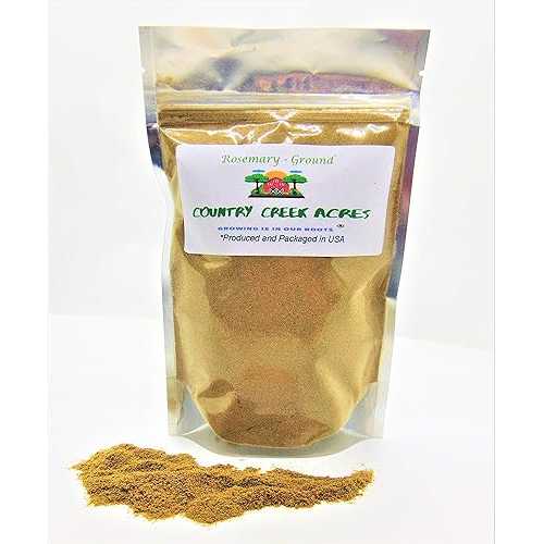 5 Pound Ground Rosemary Seasoning- A flavor that is piney, warm, and slightly balsamic. - Used most commonly インチ sauces, soups and baking savory dishes. - Country Creek LLC COUNTRY CREEK ACRES GROWING IS IN OUR ROOTS