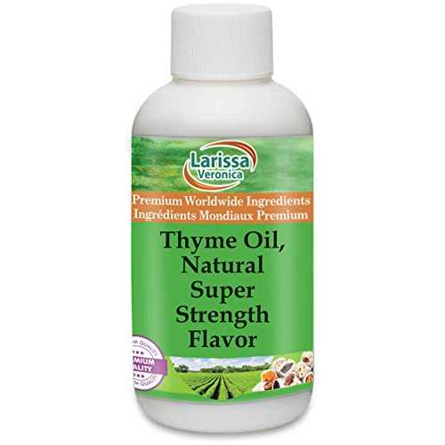 Larissa Veronica Thyme Oil, Natural Super Strength Flavor (4 薬局衡オンス, ZIN: 528582)