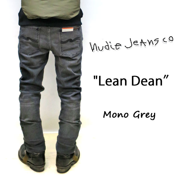 nudie lean dean mono grey