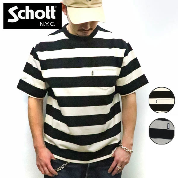 2026SS Schott 打つこと 782-5934006 S/S WIDE BORDER POCKET T-SHIRT 半袖広広とした間借り人 ポケT トップス 黒いこと 薄墨色 間借り人ティーシャツ 綿100％ 定め事店