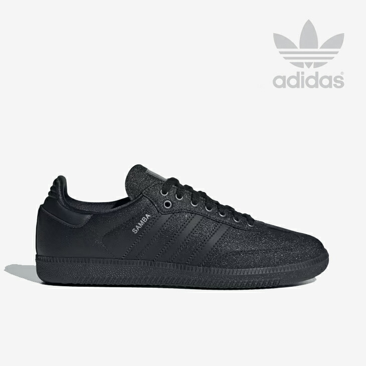 ：ADIDAS Originals｜W Samba OG Glitter/ アディダス/サンバ オリジナル グリッター/ブラックｘコアブラック #