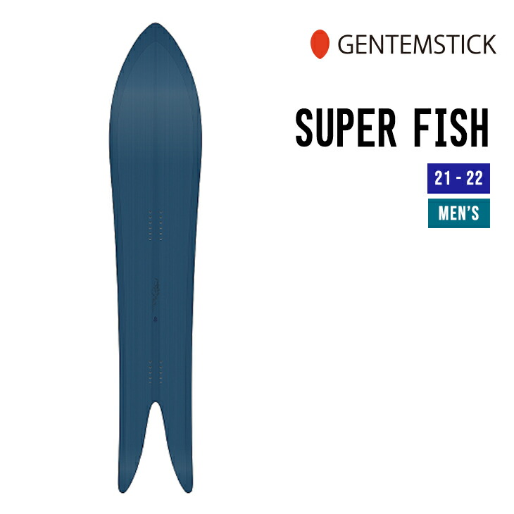gentemstick superfish21-22 ゲンテンスーパーフィッシュ gentemstick ゲンテンスティック 21-22モデルSUPER FISH