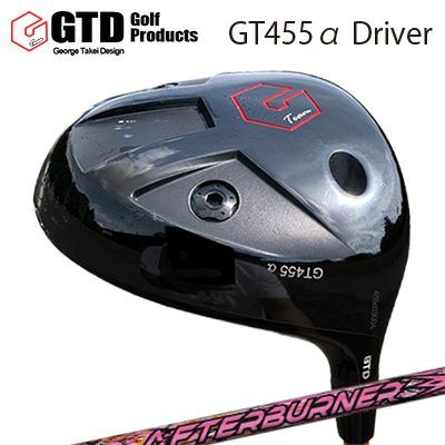 GTD 455 Alpha Driver TRPX AFTERBURNER AB301/401/501/601GTD 455アルファ １番ウッド トリプルエックス アフター焼却装置 01つづき物 ドライバー-メンズクラブ-クラブ