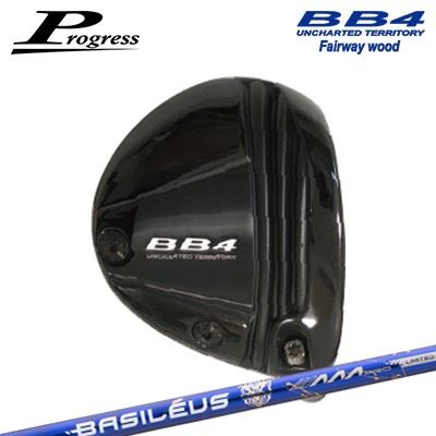 Progress BB4 Fairwey Wood BASILEUS AAA PRO 2026プログレス BB4 フェアウェイウッド バシレウス トリプルエー プロ 2026 限定500本生産モデル｜オーエスゴルフ