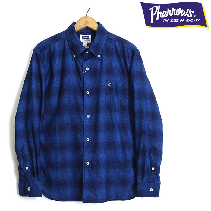 フェローズ Pherrow's[23W-PBD2] 長袖 ライトフランネル B.Dシャツ FLANNEL BUTTON DOWN SHIRT 日本製｜CLEVER WEB SHOP