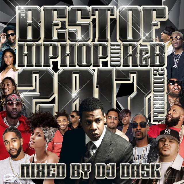 【楽天市場】【2017年 下半期HIP HOP AND R&Bベスト!! 】DJ DASK / THE BEST OF HIP HOP AND ...