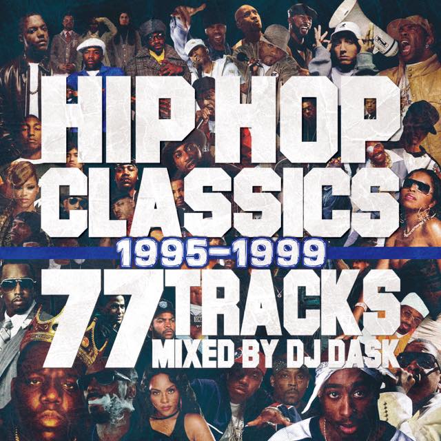 楽天市場】DJ DASK / HIP HOP CLASSICS 77 TRACKS 1990-1994 [CD