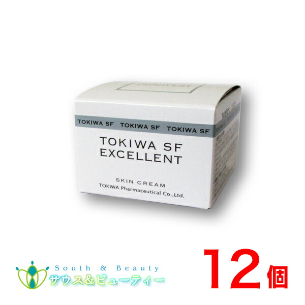 トキワSF エクセレント 61g ×12個 薬用クリーム 医薬部外品