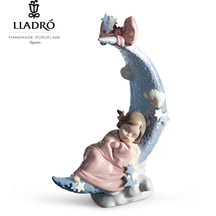 【9/1から値上げ】お月さまの夢 LLADRO リヤドロ 女の子 月 星 フィギュリン 置物 オブジェ インテリア人形 磁器 かわいい スペイン プレゼント お祝い 出産 新築 開業 癒し リビング 寝室 事務所 オフィス 【正規品】01006583|ジュエリー うらら