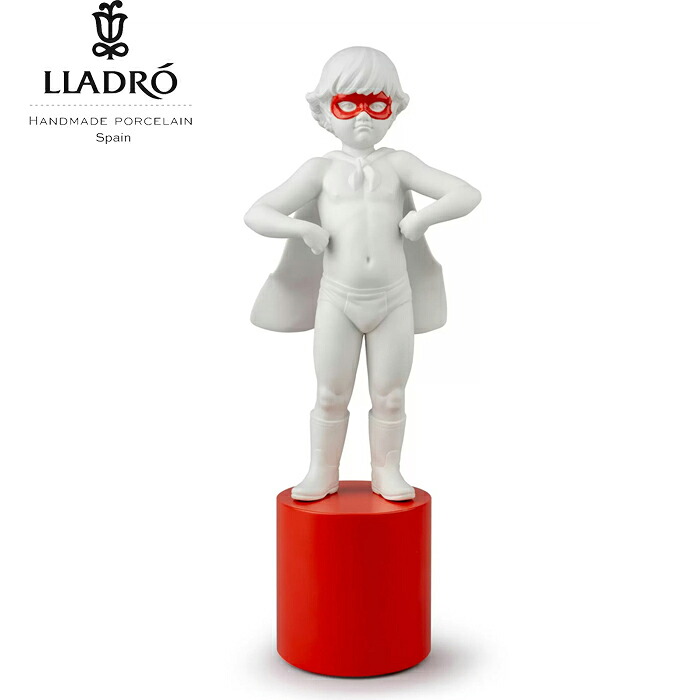 ヒーロー見参 LLADRO リヤドロ 男の子 出産祝い 置物 オブジェ インテリア 磁器 かわいい スペイン プレゼント お祝い 新築 開業 癒し リビング 寝室 事務所 オフィス 【正規品】01009484