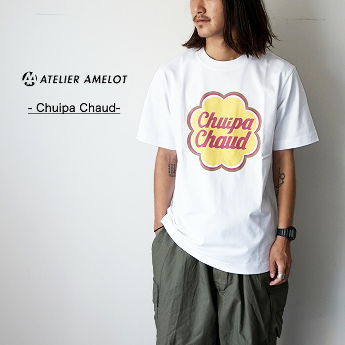 Tシャツ カットソー 半袖 メンズ プリントT ロゴT アトリエアメロ プリントT ホワイト メンズ 白 アトリエ アメロ ATELIER AMELOT PRINT TEE - CHUIPA CHAUD