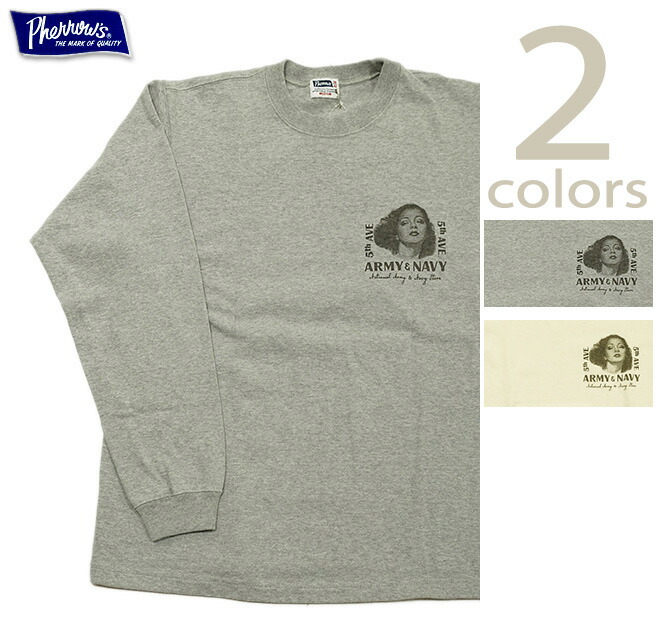 フェローズ Pherrow 25W-PLT4 プリントL/S T-Shirts [ ARMY \u0026 NAVY SHOP ] [ プリントTシャツ ] [ 長袖Tシャツ ] [ カットソー ] [ アメカジ ] [ メンズ ]