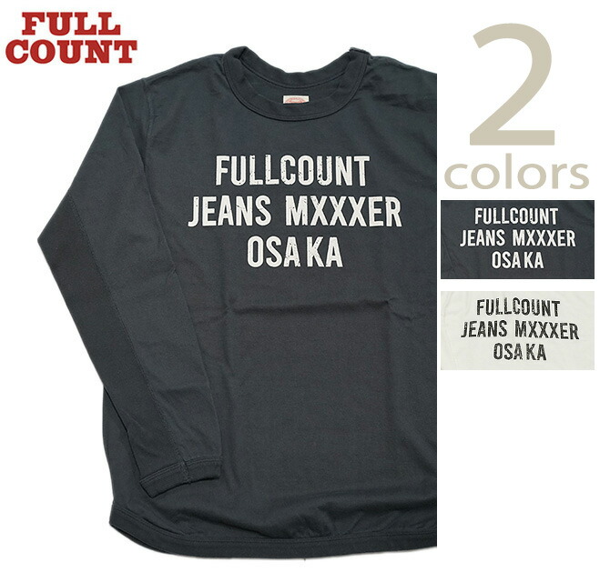 盛りだくさんかぞえ上げる FULLCOUNT 5222LPT-8 ヘビーウエイトプリント L/S T-Shirt [ Flat Seam Heavy Weight T-Shirt ] [ FULLCOUNT JEANS MXXXER OSAKA ] [ ロンT ] [ アメカジ ] [ メンズ ]