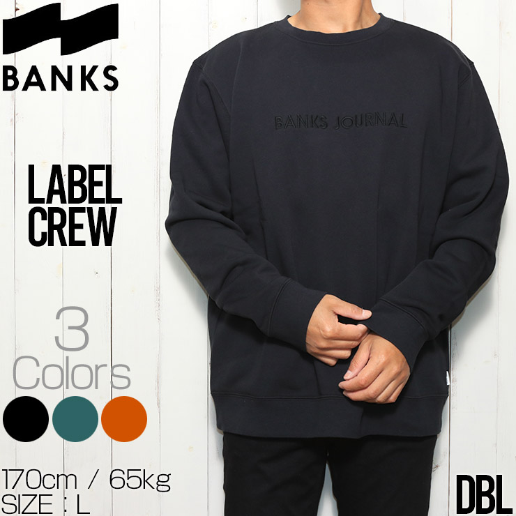 BANKS バンクス LABEL CREW スウェットトレーナー WFL0314 DBL Mサイズ-