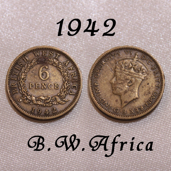 英領西アフリカ 1942年 BWA ブリティッシュ ウェスト アフリカ British West Africa 幸福の6ペンス コイン ニッケル ブラス イギリス ジョージ６世　【中古】