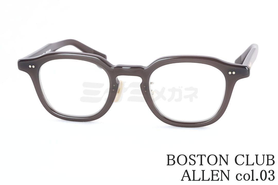 BOSTON CLUB メガネ ALLEN Col.03 ウエリントン 多角形 アレン ヴィンテージ クラシカル 眼鏡 ボストンクラブ 鯖江 日本製 正規品|ミナミメガネ 店