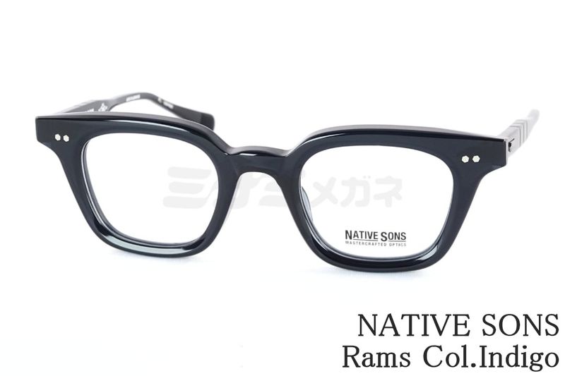 NATIVE SONS メガネ Rams Col.Indigo PL-084GC ウェリントン ネイティブサンズ 鯖江 日本製 正規品|ミナミメガネ 店
