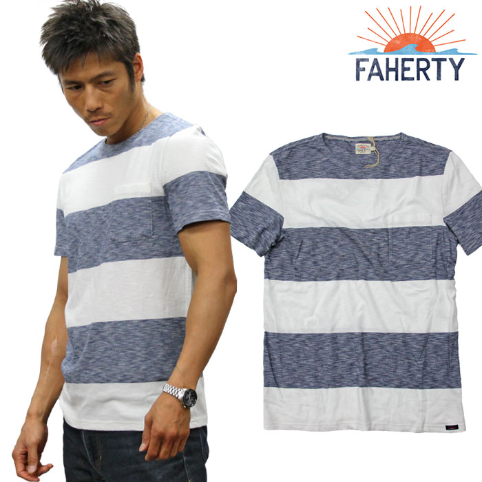 FAHERTY BRAND ファリティブランド SS RB POCKET TEE 半袖Tシャツ ボーダー km3530｜ビックスマーケット