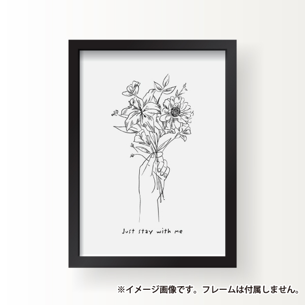 楽天市場 Just Stay With Me 花 イラスト モノトーン モノクロ インテリア アート ポスター 壁掛け シンプル おしゃれ 北欧 韓国 雑貨 備品販促二郎